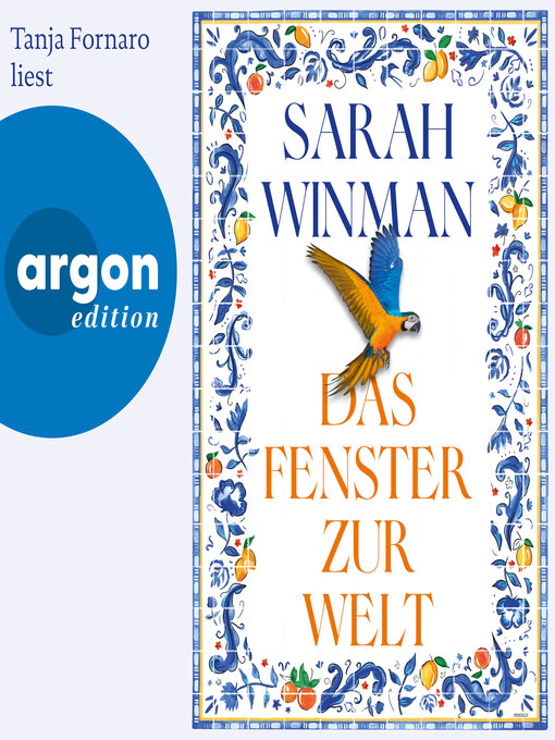 Title details for Das Fenster zur Welt (Ungekürzte Lesung) by Sarah Winman - Available
